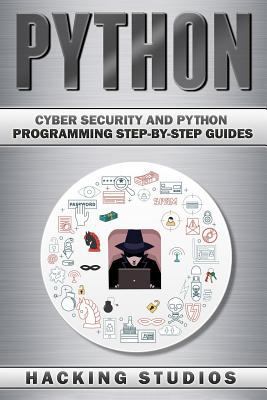 Python: Cyber Security and Python Programming S... 1978105061 Book Cover