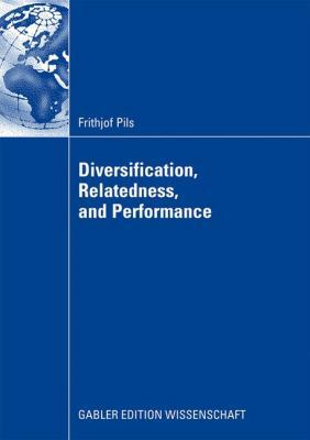Diversification, Relatedness, and Performance 3834914045 Book Cover