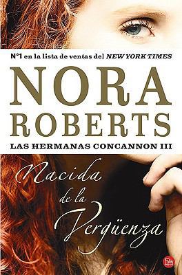 Nacida de la Verguenza/ Born in Shame [Spanish] 8466306986 Book Cover