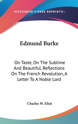 Edmund Burke: On Taste, on the Sublime and Beau... 1436695538 Book Cover