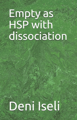 Empty as HSP with dissociation B08R6PFMSP Book Cover