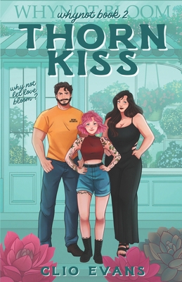 Thorn Kiss: FFM Small Town Romance B0GN996F5Z Book Cover