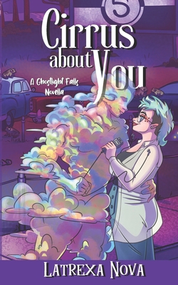 Cirrus About You: A Ghostlight Falls Story B0FTZ7W8BK Book Cover