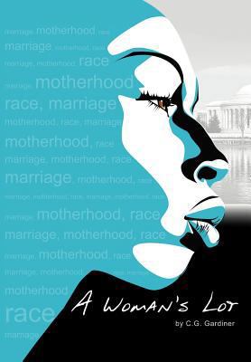 A Woman's Lot 1479711632 Book Cover