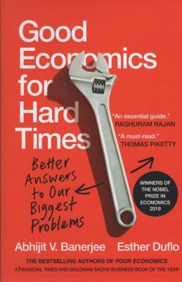 Good Economics for Hard Times: Better Answers t... 9353450705 Book Cover