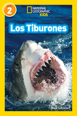 National Geographic Readers: Los Tiburones (Sha... [Spanish] 1426324898 Book Cover