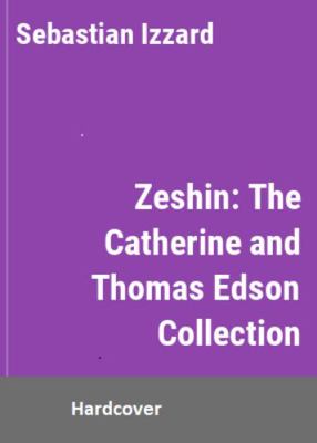 Zeshin: the Catherine and Thomas Edson Collection B0028F44C0 Book Cover