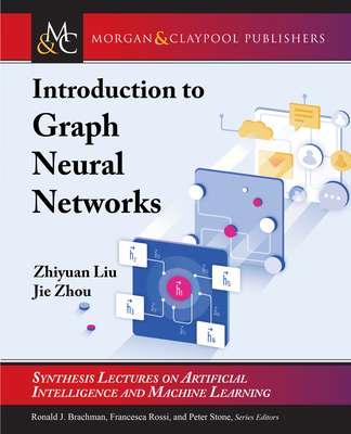 Introduction to Graph Neural Networks 1681737655 Book Cover