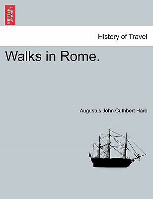 Walks in Rome. Vol. II. 1240930054 Book Cover