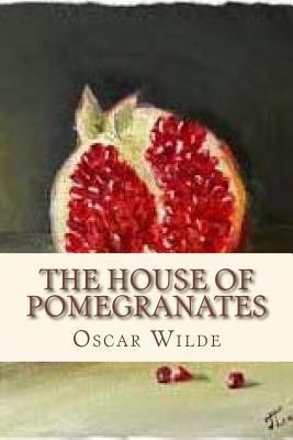 The house of Pomegranates 1534827412 Book Cover