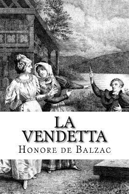 La Vendetta [French] 1533229171 Book Cover