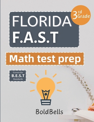 Florida FAST Test Prep Math Grade 3: Essential ... B0CXYVZ1C4 Book Cover