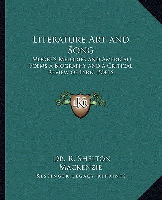 Literature Art and Song: Moore's Melodies and A... 1162807407 Book Cover