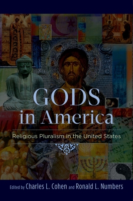 Gods in America: Religious Pluralism in the Uni... 0199931925 Book Cover