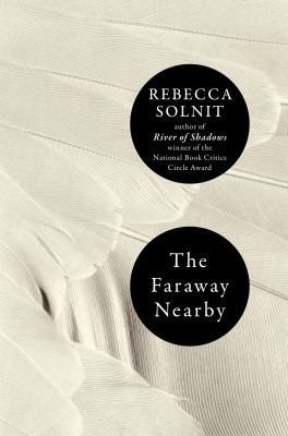 The Faraway Nearby 0670025968 Book Cover