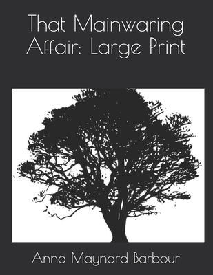 That Mainwaring Affair: Large Print 1650840012 Book Cover