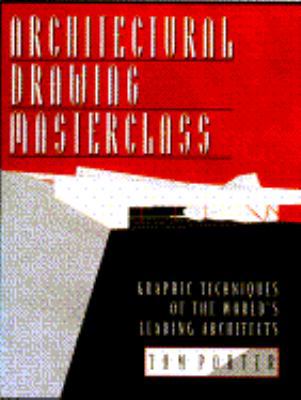 Architectural Drawing Masterclass: Graphic Tech... 0684195216 Book Cover