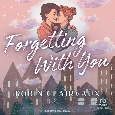 Forgetting with You B0DKW1T32Y Book Cover