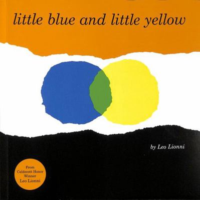 Little Blue and Little Yellow 1839130156 Book Cover