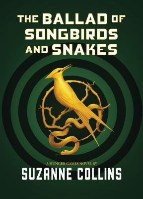 The Ballad of Songbirds and Snakes (Hunger Games) 1743836813 Book Cover