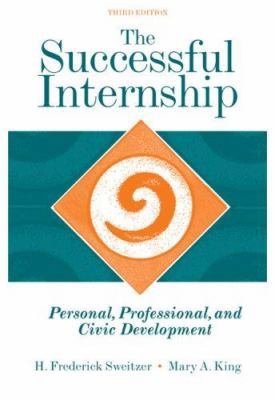 The Successful Internship: Personal, Profession... 049538500X Book Cover