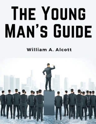 The Young Man's Guide 183591795X Book Cover