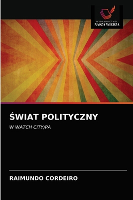 Świat Polityczny [Polish] 620312480X Book Cover