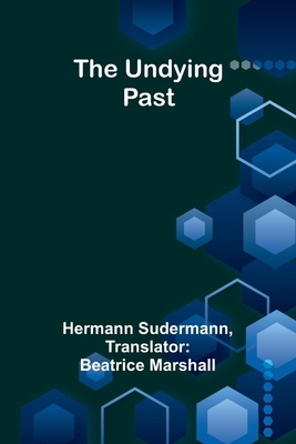 The Undying Past 9362514222 Book Cover