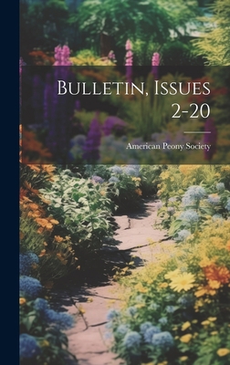 Bulletin, Issues 2-20 102101804X Book Cover