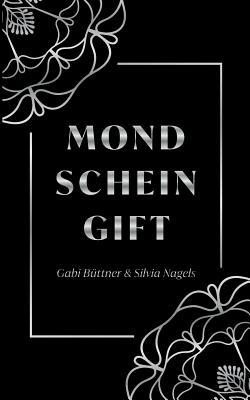 Mondscheingift [German] 3738643052 Book Cover