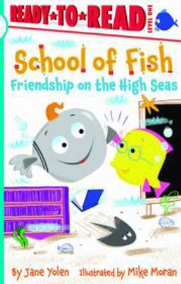 Friendship on the High Seas : School of Fish
