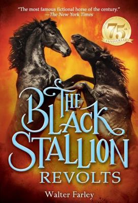 Black Stallion Revolts 1439519307 Book Cover