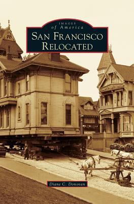 San Francisco Relocated 1531677967 Book Cover
