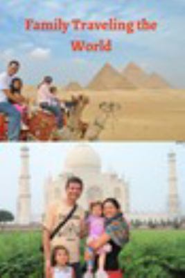 Family Traveling the World