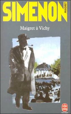 Maigret À Vichy [French] 2253142166 Book Cover