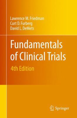 Fundamentals of Clinical Trials 1441915850 Book Cover