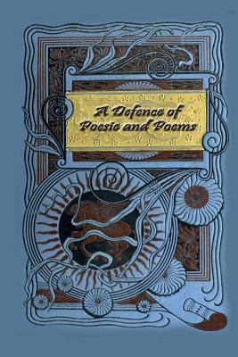 A Defence of Poesie and Poems 1979850933 Book Cover