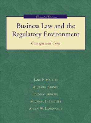 Business Law and the Regulatory Environment: Co... 0072314079 Book Cover