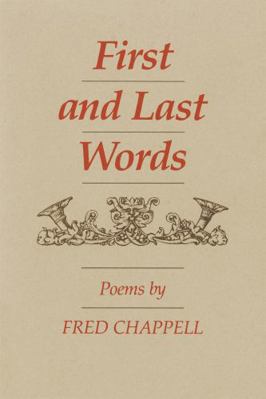 First and Last Words: Poems 0807114871 Book Cover