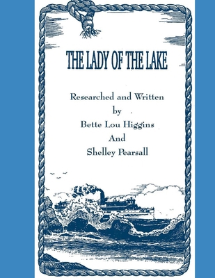 The Lady Of The Lake: A Great Lakes book and te... B08XNDNRBT Book Cover