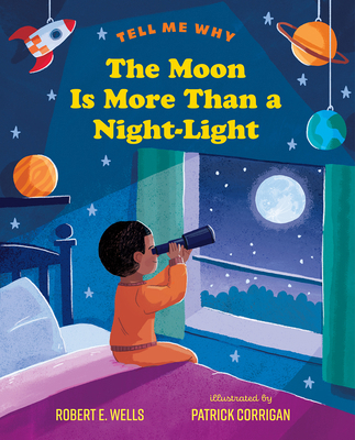 The Moon Is More Than a Night-Light 0807552755 Book Cover