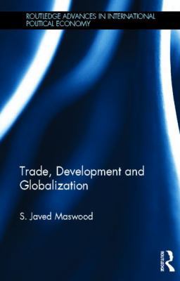 Trade, Development and Globalization 0415826993 Book Cover