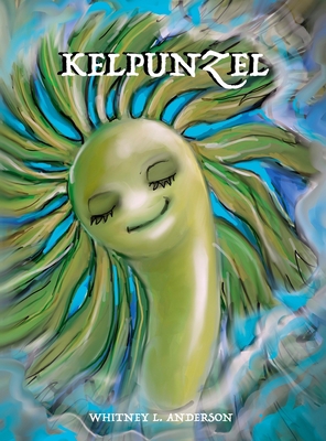 Kelpunzel 1957822228 Book Cover