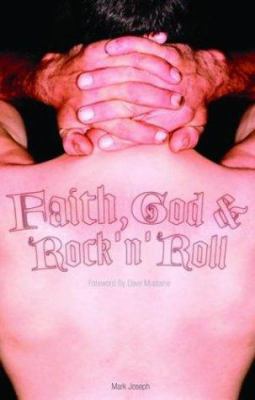 Faith, God, & Rock 'n' Roll 1860744656 Book Cover