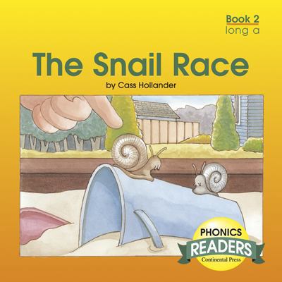 Phonics Books: Phonics Reader: The Snail Race 0845434225 Book Cover
