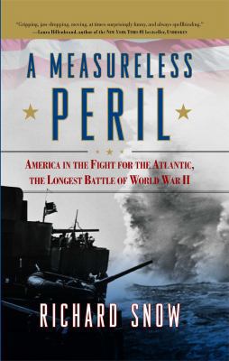 Measureless Peril: America in the Fight for the... 1416591117 Book Cover