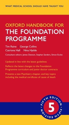 Oxford Handbook for the Foundation Programme 0198813538 Book Cover
