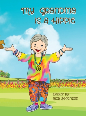 My Grandma Is A Hippie 0985678178 Book Cover