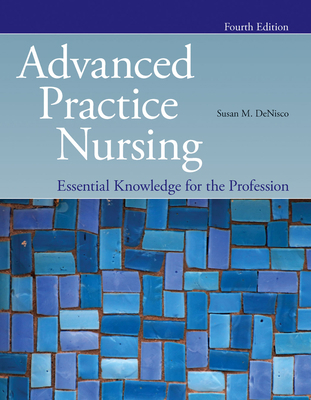 Advanced Practice Nursing: Essential Knowledge ... 1284176126 Book Cover