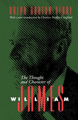 Thought and Character of William James 0826512798 Book Cover